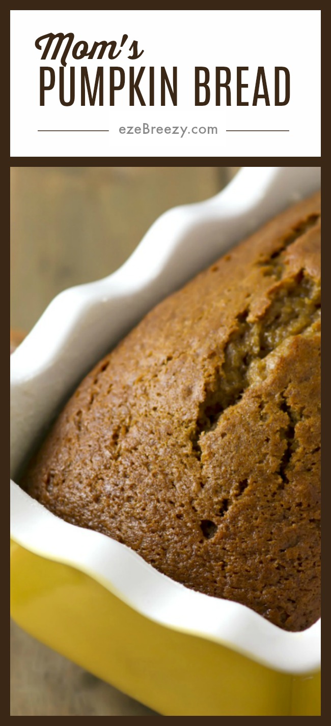 A pumpkin bread recipe the whole family will love. My MOM'S PUMPKIN BREAD RECIPE will have your whole house smelling like spicy pumpkin goodness in no time! | www.ezeBreezy.com