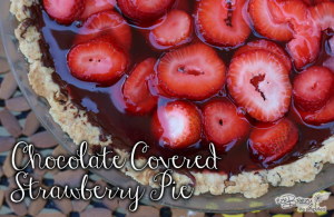 Chocolate Covered Strawberry Pie