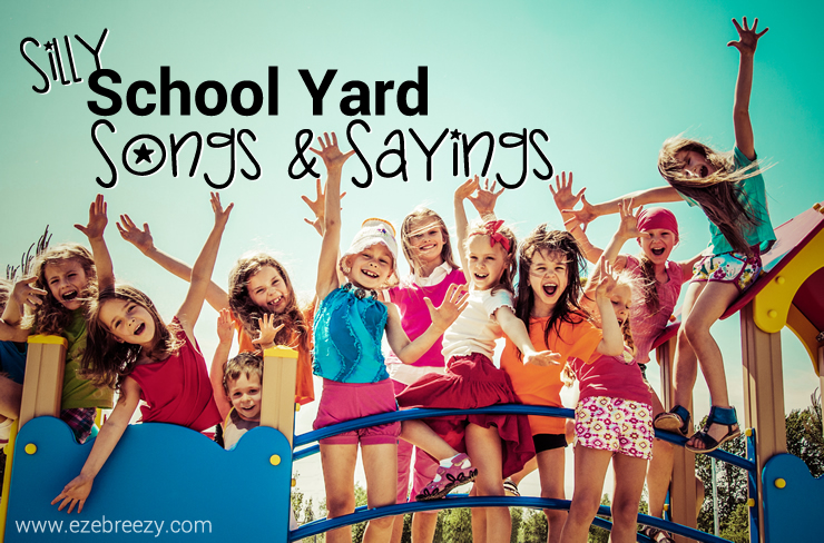 Silly School Yard Songs