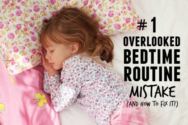 This #1 overlooked bedtime routine mistake could be the source of night time struggles. Make this one simple change and turn those night time tears into smiles | www.ezebreezy.com