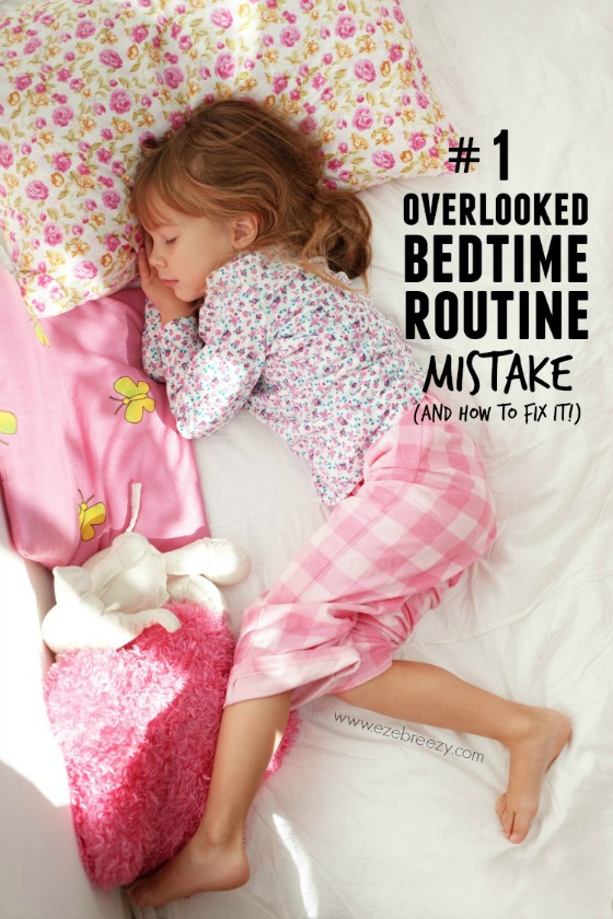 This #1 overlooked bedtime routine mistake could be the source of night time struggles. Make this one simple change and turn those night time tears into smiles | www.ezebreezy.com