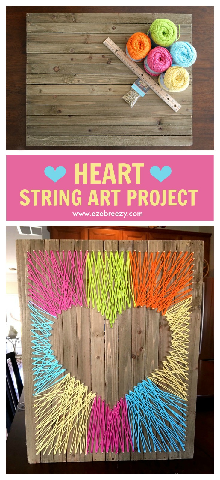 Easy, Fun and Colorful Heart String Art Craft that adds the perfect pop of color to any wall. | EZEBREEZY.COM | String Art Craft | String Craft | String Art Craft for Kids | String Art Activity | Craft for Kids | String Art Project