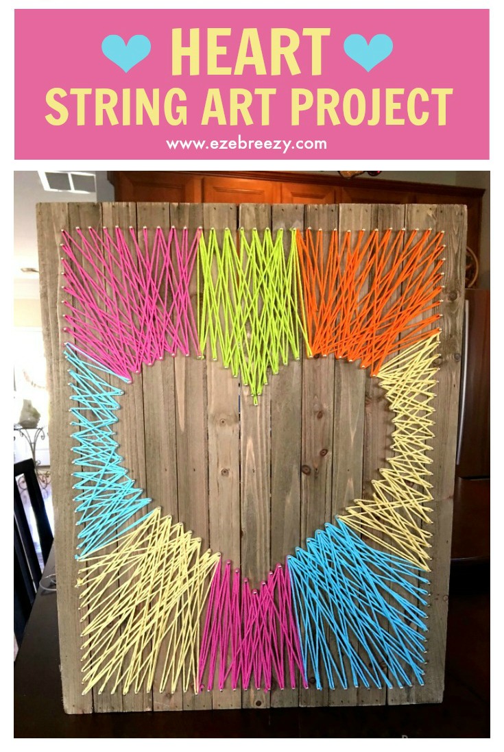 Easy, Fun and Colorful Heart String Art Craft that adds the perfect pop of color to any wall. | EZEBREEZY.COM | String Art Craft | String Craft | String Art Craft for Kids | String Art Activity | Craft for Kids | String Art Project