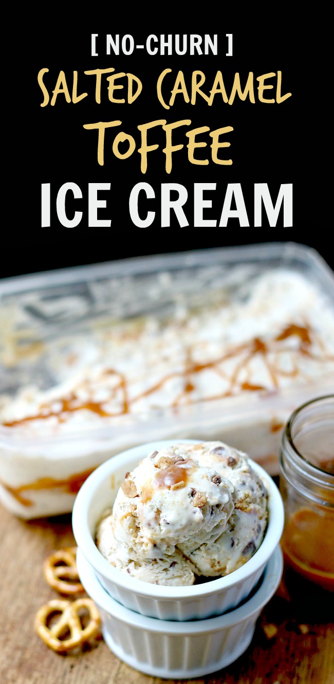 No Churn Salted Caramel Toffee Ice Cream - This quick and easy no churn vanilla bean ice cream bursting with salted caramel, toffee bits, and pretzels! The perfect ice cream treat for summer!