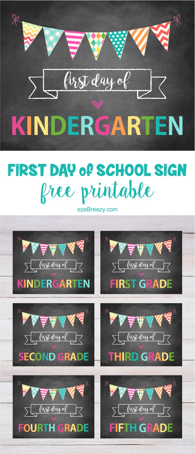 First day of school sign printable for you to download and print! A fun way to capture the memory of your child’s first day of school! | ezeBreezy.com